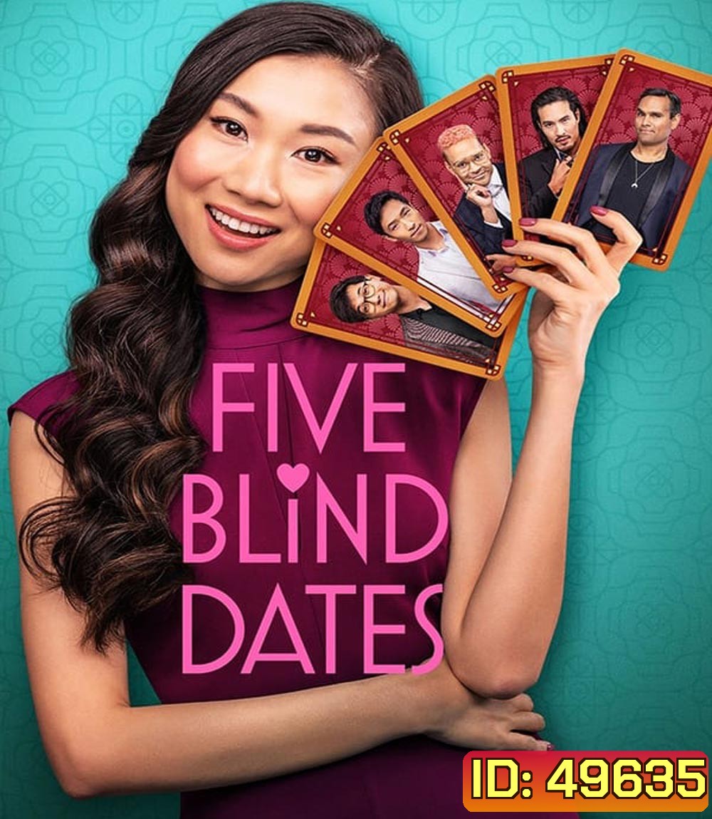 Five Blind Dates ห้าเดทวุ่น ลุ้นพบรัก (2024)