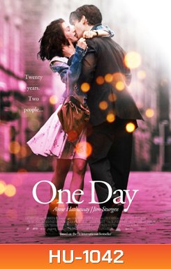 One Day วันเดียว...วันนั้น...วันของเรา