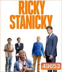 Ricky Stanicky ริคกี้ สแตนนิคกี้ เพื่อนซี้กำมะลอ (2024)