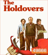 The Holdovers (2023) หนาวนี้ไม่ไร้ไออุ่น