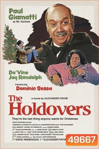 หนาวนี้ไม่ไร้ไออุ่น The Holdovers (2023)