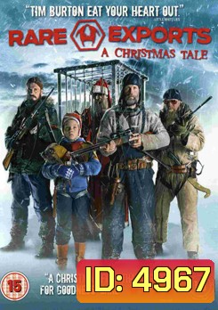 Rare Exports: A Christmas Tale ซานต้า นรกพันธุ์โหด