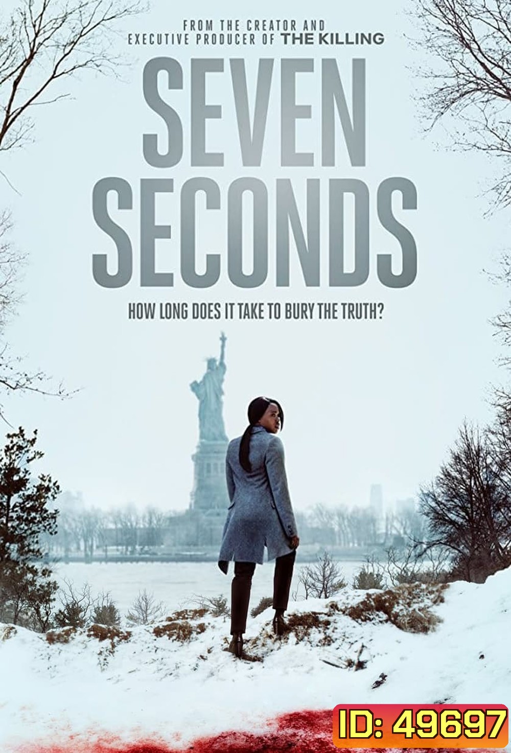 Seven Seconds (2018) เจ็ด วินาที (10 ตอน)
