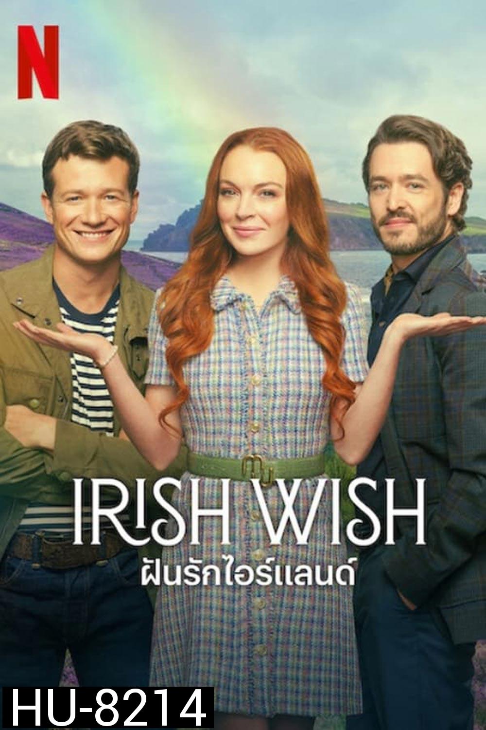 Irish Wish ฝันรักไอร์แลนด์ (2024)