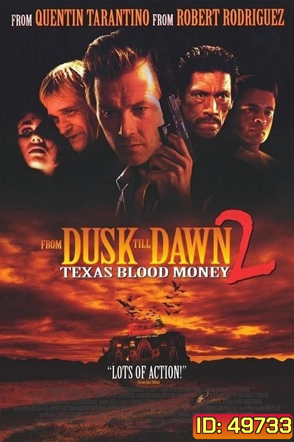 {เสียงไทยเบา} พันธุ์นรก ผ่าตะวัน From Dusk Till Dawn 2 Texas Blood Money (1999)