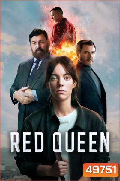 เรดควีน ราชินีสีเลือด Red Queen (2024) 7 ตอน