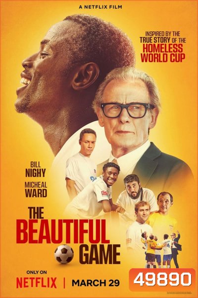 The Beautiful Game เดอะ บิวตี้ฟูล เกม (2024)