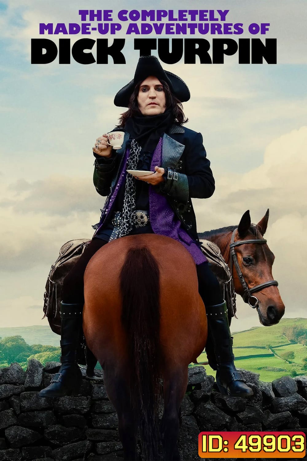 The Completely Made-Up Adventures of Dick Turpin (2024) 6 ตอน