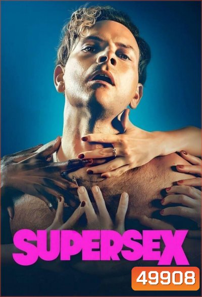 Supersex (2024) 7 ตอน