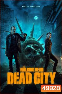 The Walking Dead: Dead City Season 1 (2023) 6 ตอน