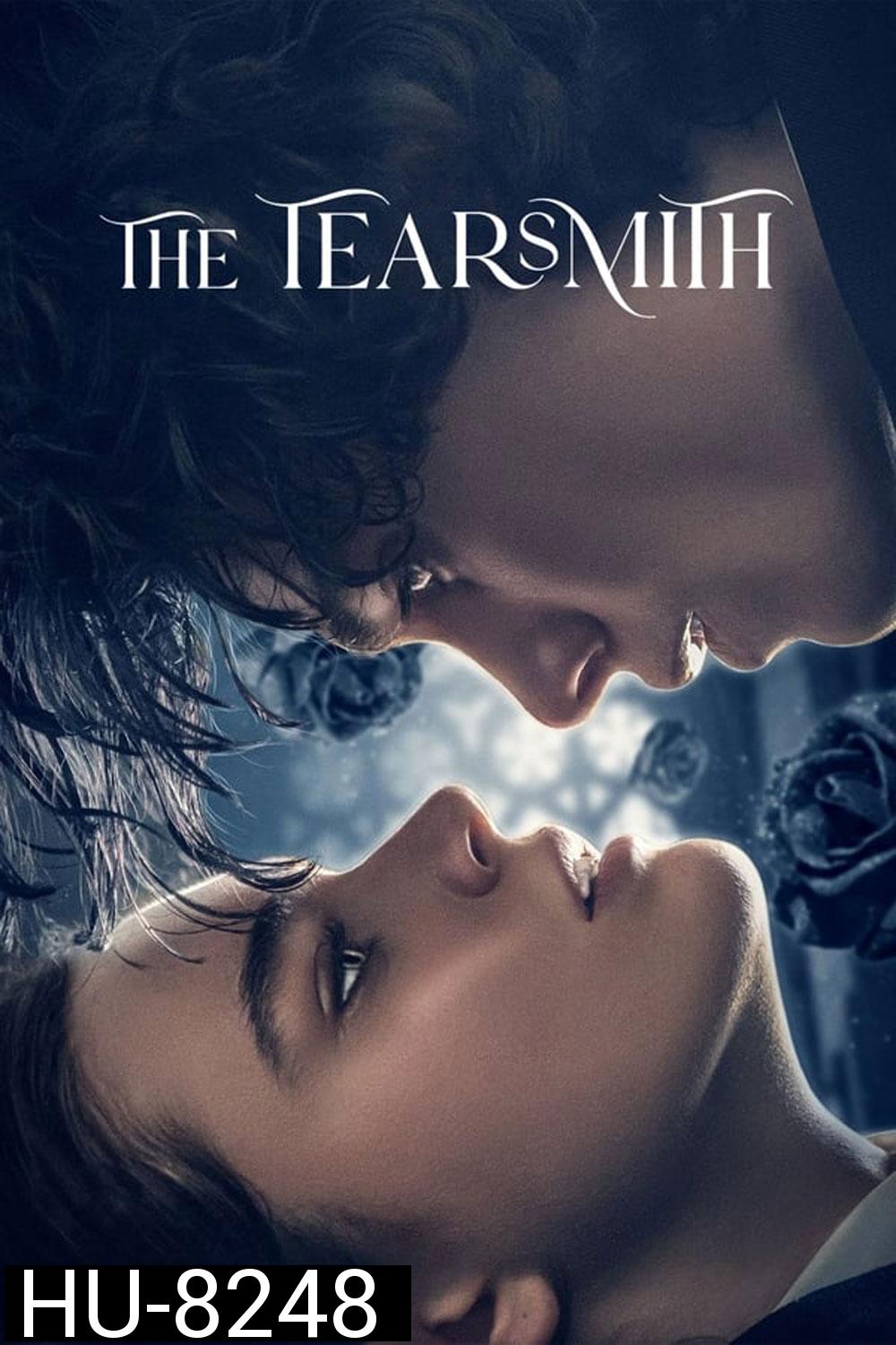 The Tearsmith เจ้าแห่งน้ำตา (2024)