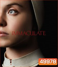 Immaculate บริสุทธิ์ผุดปีศาจ (2024)