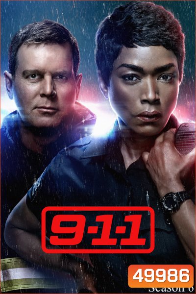 9-1-1 Season 6 สายด่วนพิทักษ์เมือง ปี 6 (2022) 18 ตอน