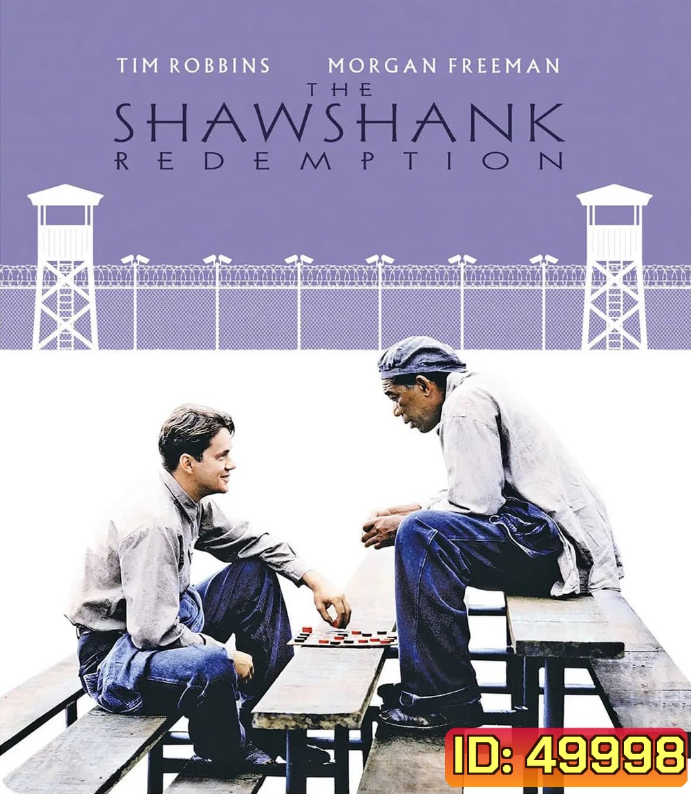 ชอว์แชงค์ มิตรภาพ ความหวัง ความรุนแรง The Shawshank Redemption (1994)