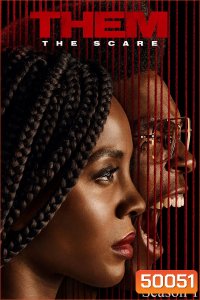 Them The Scare Season 1 คนนอก ปี 1 (2021) 10 ตอน
