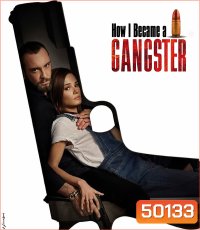 How I Became a Gangster (2020) วิถีมาเฟีย