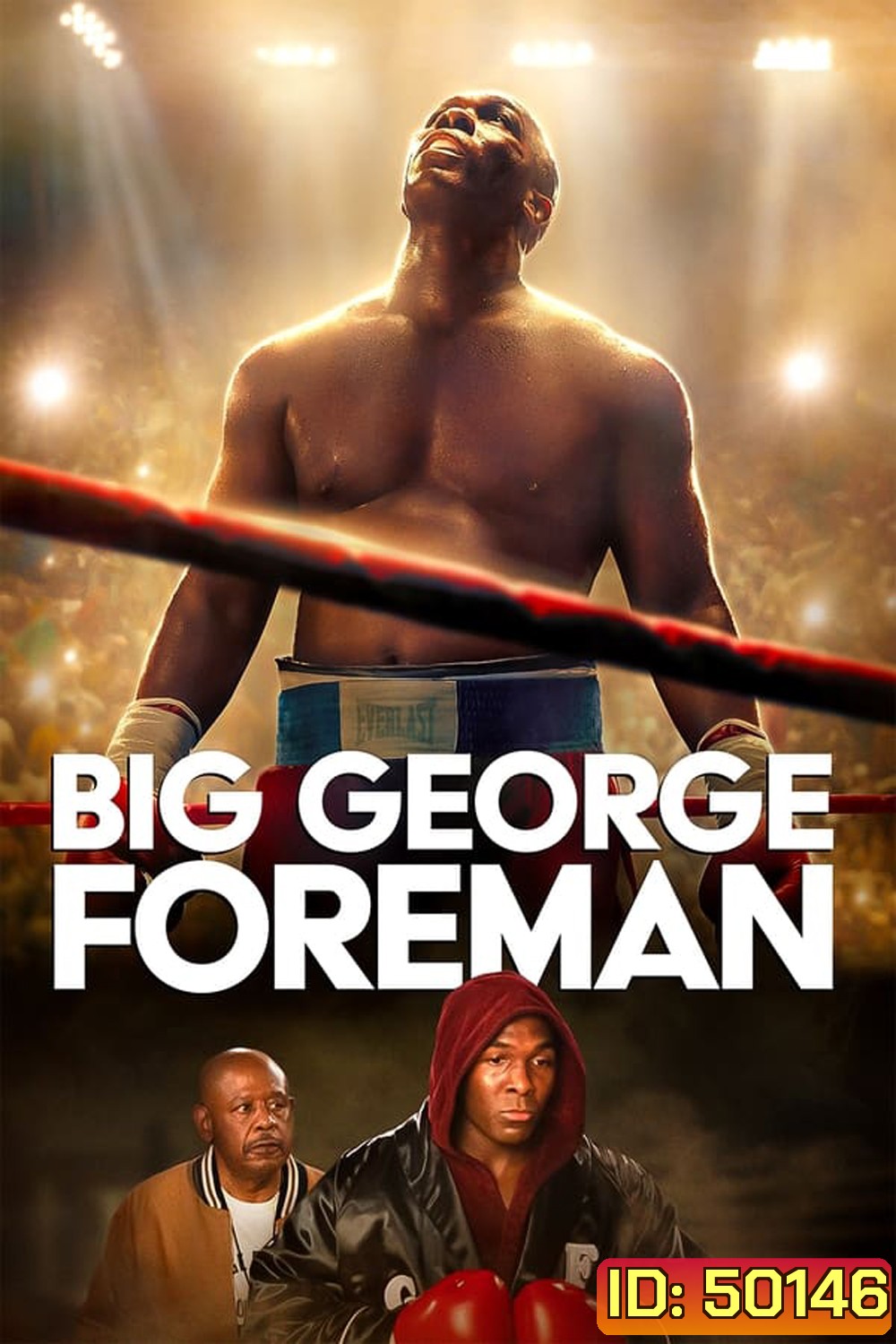 Big George Foreman ด้วยกำปั้นและศรัทธา (2023)