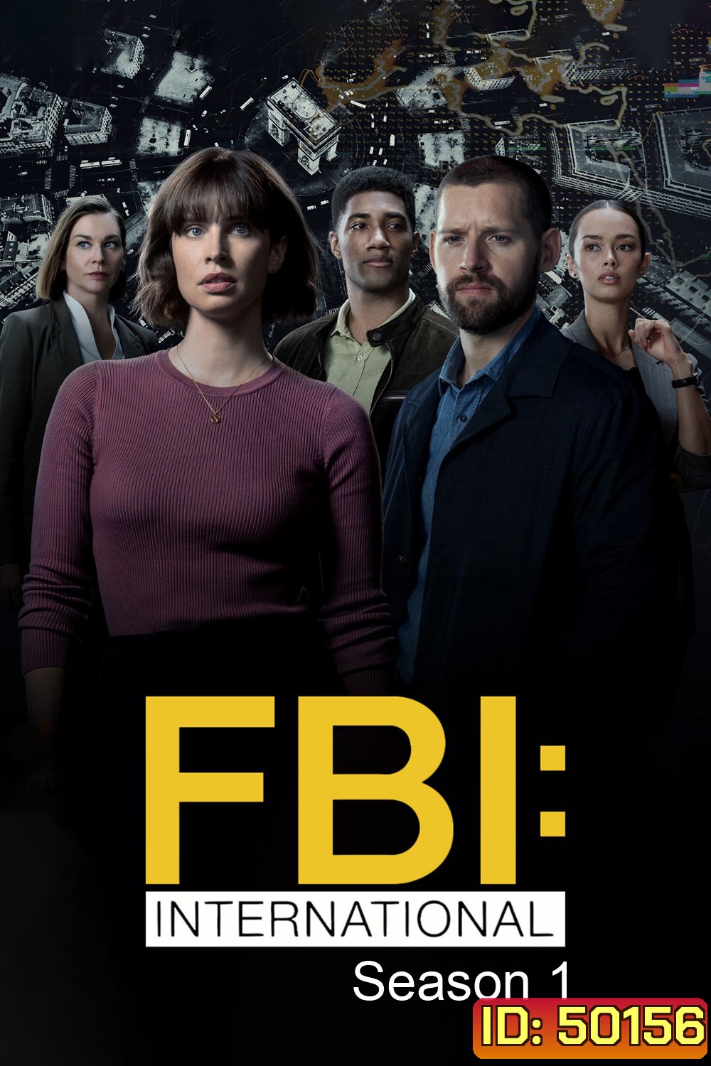 FBI: International Season 1 (2021) เอฟบีไอ: สืบข้ามโลก ปี 1 21 ตอน