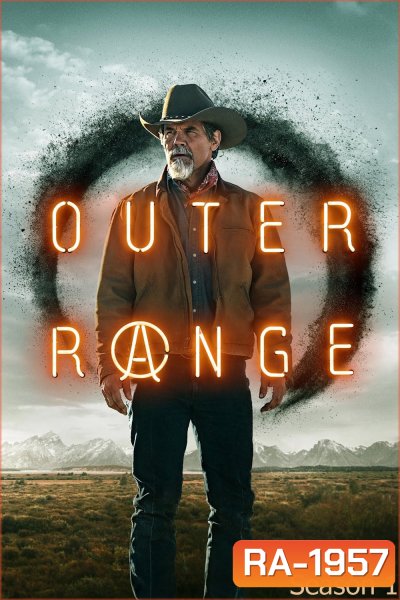 (ตอนที่ 8 เสียงไทยเบามาก) Outer Range Season 1 (2022) แดนพิศวงปมมรณะ ปี 1 (8 ตอนจบ)