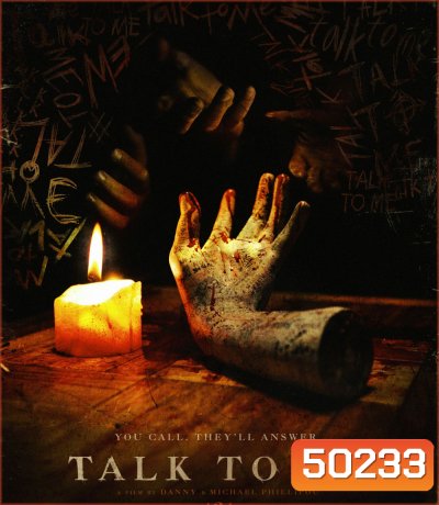 Talk to Me จับ มือ ผี (2023)