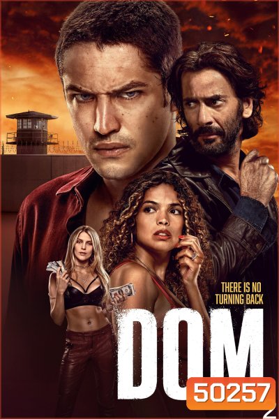 Dom Season 2 ข้าคือดอม ปี 2 (2023) 8 ตอน