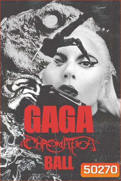 Gaga Chromatica Ball (2024)