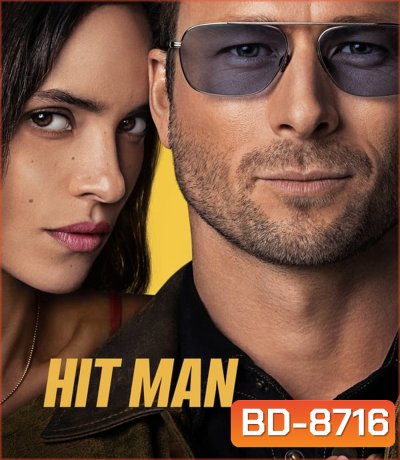 Hit Man นักฆ่าน่าหลอก (2024)