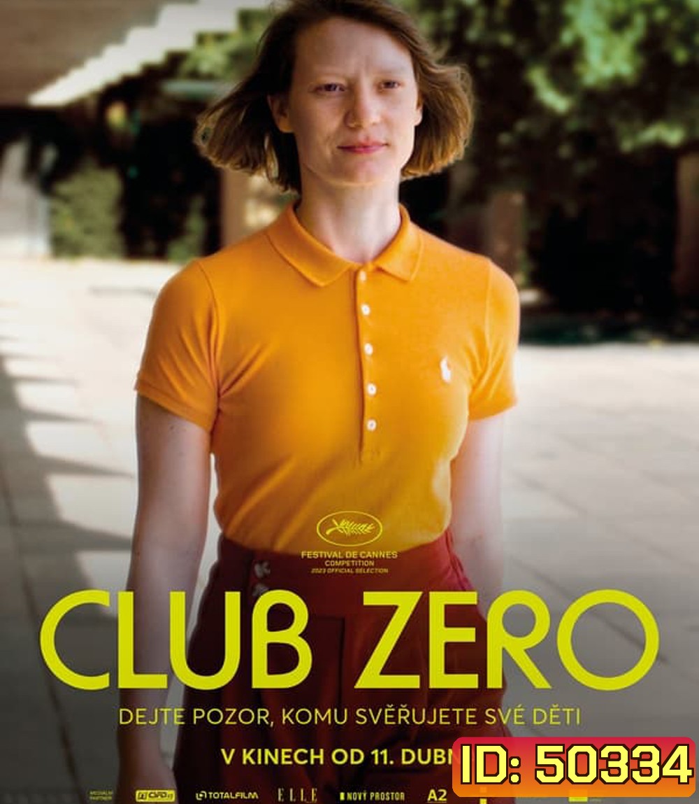 Club Zero ชมรมหมายเลข..สูญ (2023)