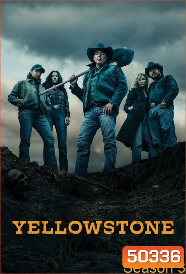 Yellowstone Season 3 เยลโลว์สโตน ปี 3 (2020) 10 ตอน