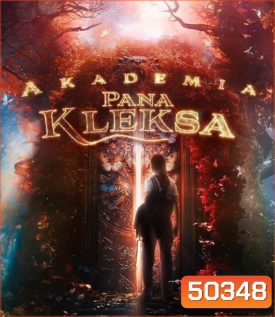 Kleks Academy (2024) โรงเรียนมายา คุณเคล็กซ์