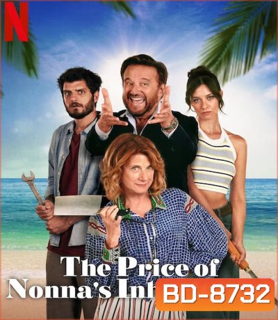 The Price of Nonna's Inheritance (2024) มรดกคุณยาย