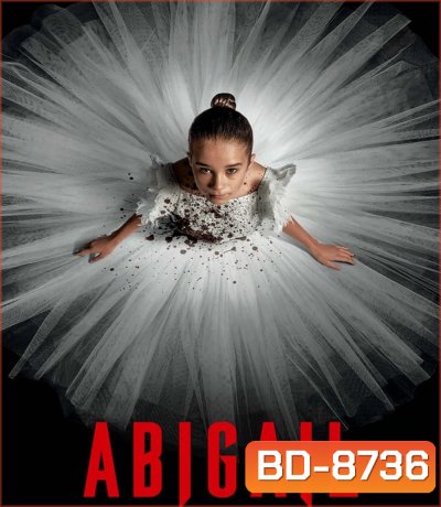 Abigail อบิเกล (2024)