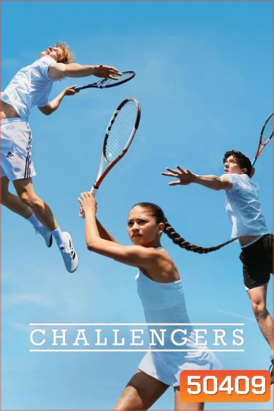 Challengers ชาเลนเจอร์ส (2024)