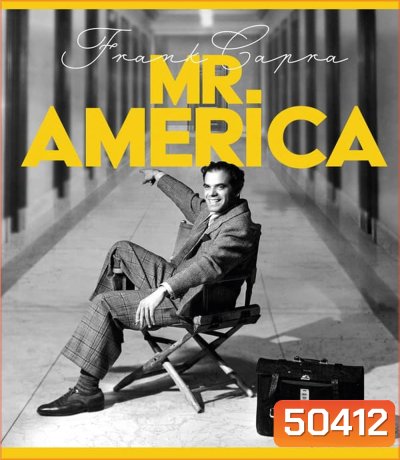 Frank Capra Mr. America แฟรงก์ คาปรา สุภาพบุรุษอเมริกา (2023)