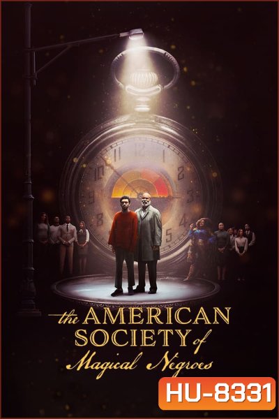 The American Society of Magical Negroes (2024)