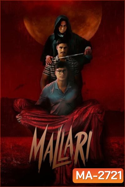 Mallari มัลลารี ตำนานเชือด โลกสะท้าน (2023)