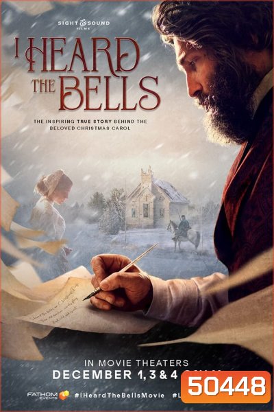 I Heard the Bells แสงแห่งหวัง ระฆังแห่งชีวิต (2022)
