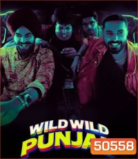 Wild Wild Punjab ปัญจาบป่วน มันส์ ฮา (2024)