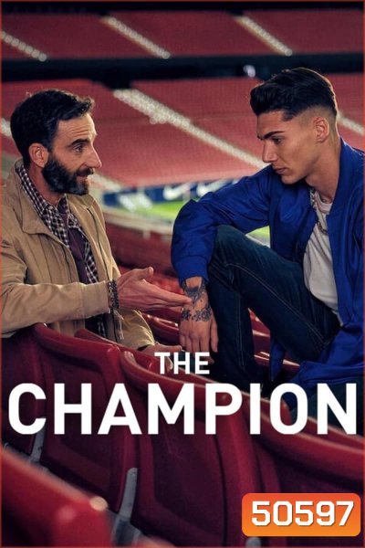 The Champion (2024) เดอะ แชมเปี้ยน