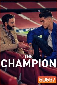 The Champion (2024) เดอะ แชมเปี้ยน