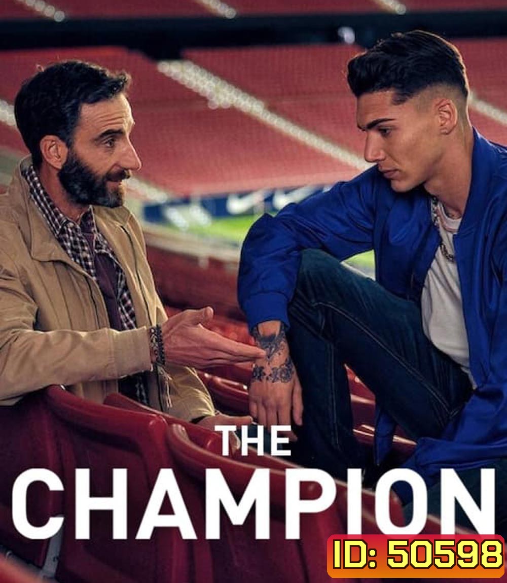 The Champion (2024) เดอะ แชมเปี้ยน