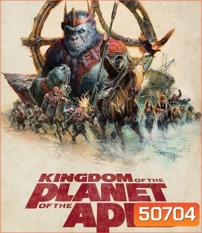 4K - Kingdom of the Planet of the Apes อาณาจักรแห่งพิภพวานร (2024) - แผ่นหนัง 4K UHD