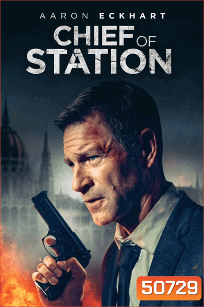 Chief of Station (2024)