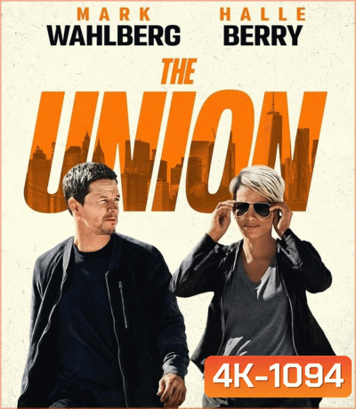 The Union เดอะ ยูเนี่ยน (2024)