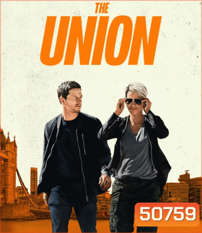 The Union เดอะ ยูเนี่ยน (2024)
