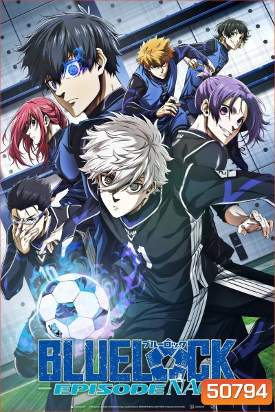 (ZOOM ชัด V.1) Blue Lock Episode Nagi (2024)