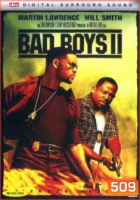 BAD BOYS II แบดบอยส์ คู่หูขวางนรก 2