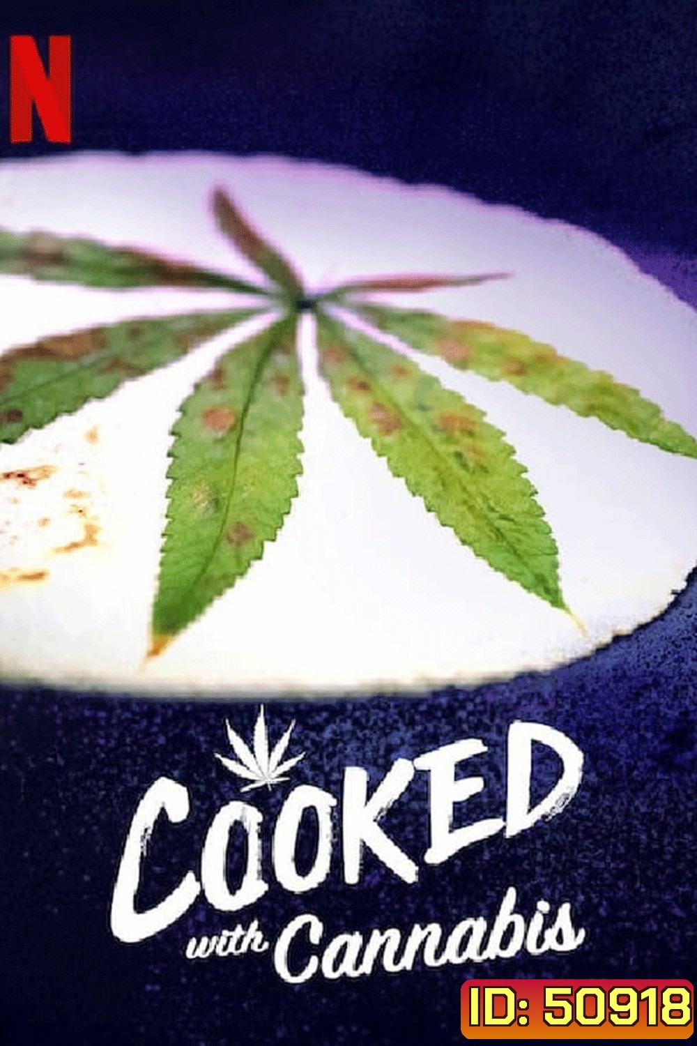 Cooked with Cannabis (2020)