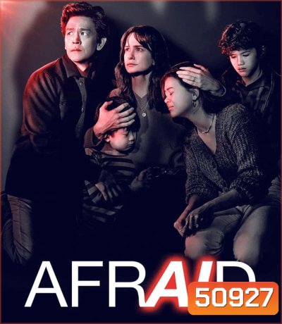 Afraid (2024) เอไอ สั่งสยอง