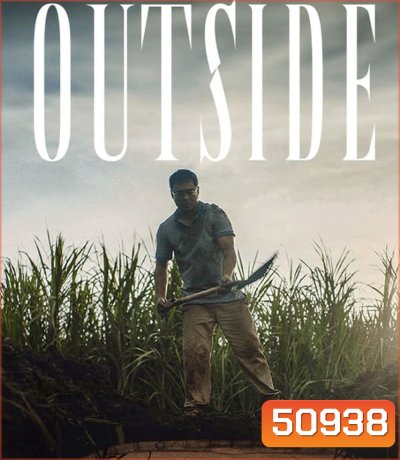 Outside เอาท์ไซด์ (2024)